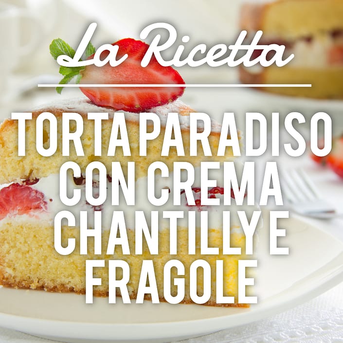 Torta-paradiso-chantilly-fragole